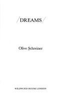 Olive Schreiner: Dreams. (Paperback, 1982, Wildwood House)