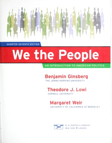 Benjamin Ginsberg: We the people (2008, W. W. Norton & Company)