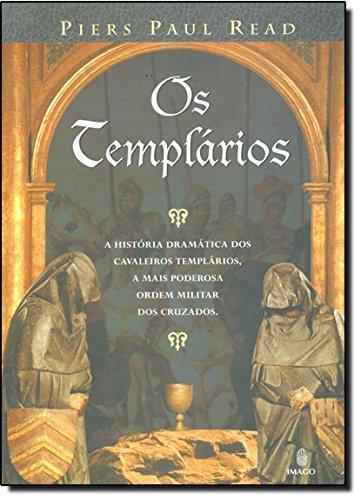 Régine Pernoud: Os Templarios (Portuguese language, 2000)