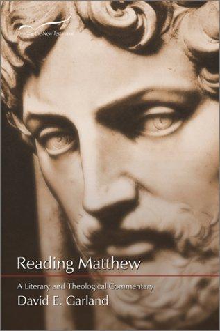 David E. Garland: Reading Matthew (Paperback, 2001, Smyth & Helwys Pub.)