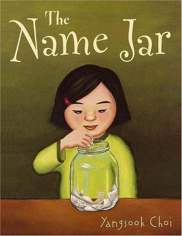 Yangsook Choi: The name jar (2001, Knopf)