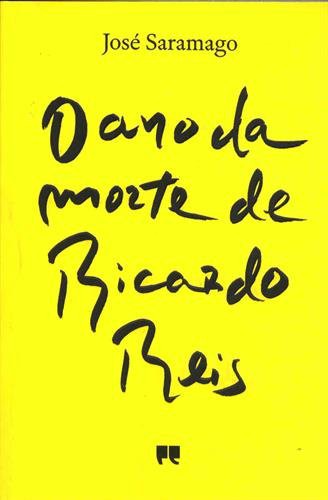 José Saramago: O ano da morte de Ricardo Reis (Paperback, 2016, Editora Porto)