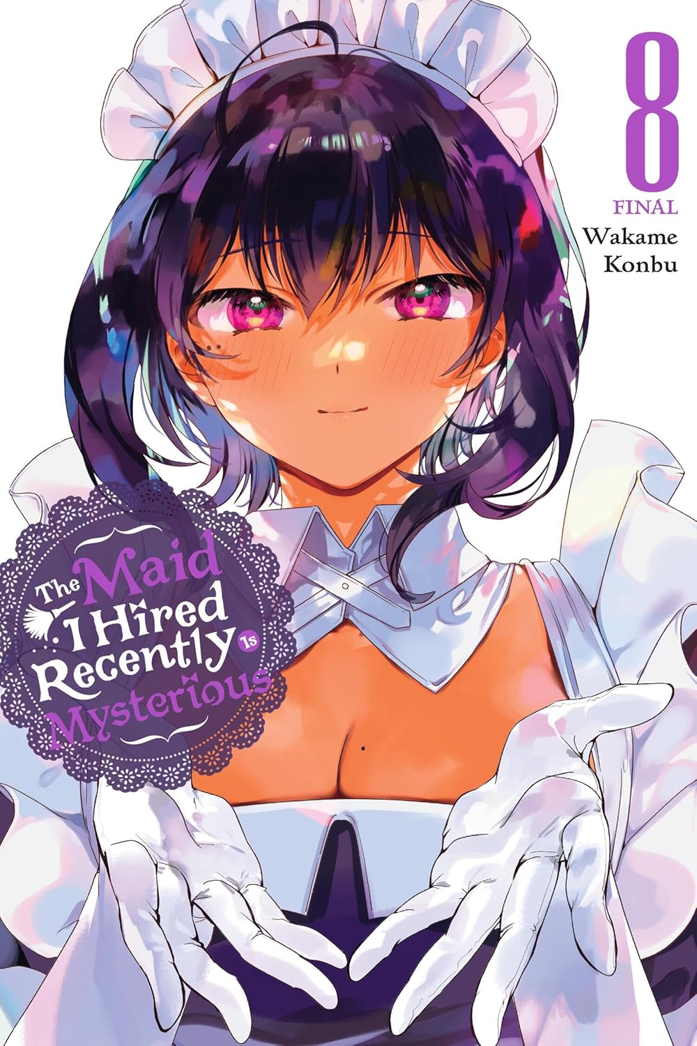 Konbu Wakame, Brandon Bovia, Christine Dashiell: The Maid I Hired Recently Is Mysterious, Vol. 8 (Paperback, 2025, Yen Press)