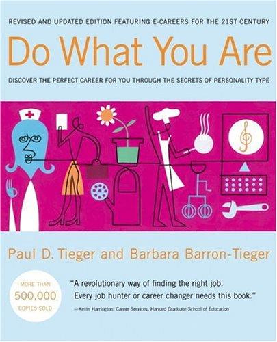 Paul D. Tieger: Do what you are (1995, Little, Brown)