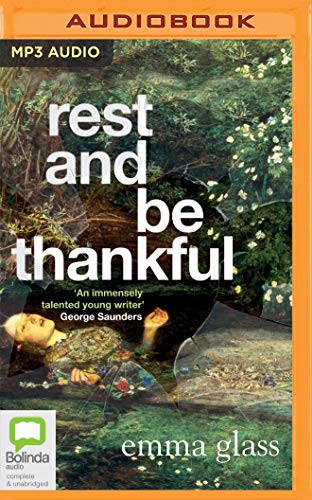 Emma Glass: Rest and Be Thankful (AudiobookFormat, 2020, Bolinda Audio)