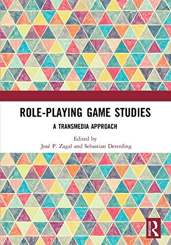 José Zagal: Role-Playing Game Studies (Paperback, 2018, Routledge)