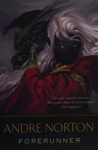 Andre Norton (duplicate): Forerunner (2012, Tor)