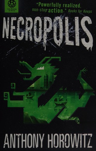 Anthony Horowitz: Necropolis (2013)