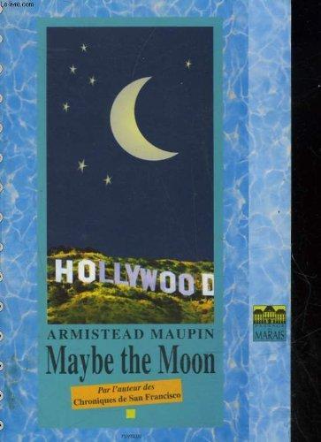 Armistead Maupin: Maybe the moon (Paperback, French language, 1999, Passage du Marais)