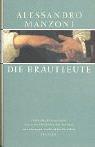 Alessandro Manzoni: Die Brautleute. I Promessi Sposi. (Hardcover, German language, Carl Hanser)