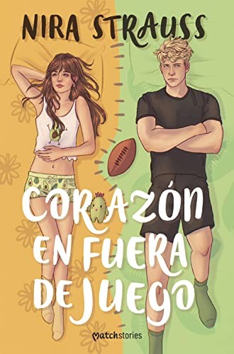 Nira Strauss: Corazón en fuera de juego (Paperback, Esencia)