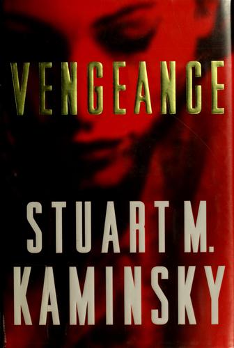 Stuart M. Kaminsky: Vengeance (1999, Forge)