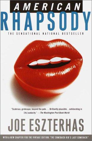 Joe Eszterhas: American rhapsody (2001, Vintage Books)
