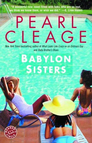 Pearl Cleage: Babylon sisters (2005, One World/Ballantine Books)