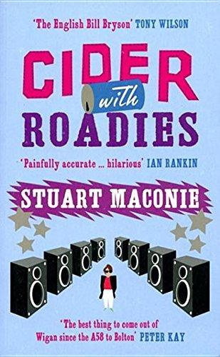 Stuart Maconie: Cider with roadies