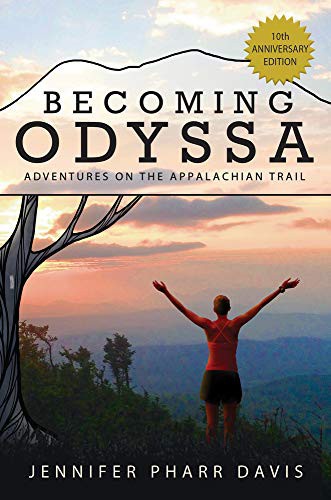Jennifer Pharr Davis: Becoming Odyssa (Hardcover, 2020, Beaufort Books)
