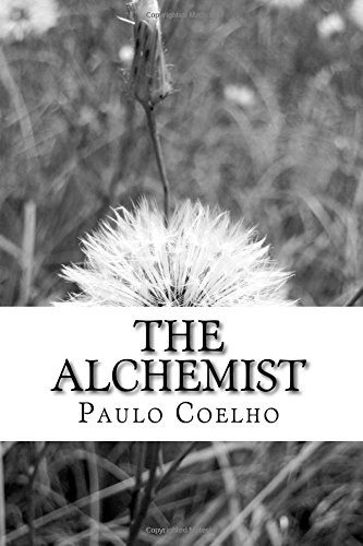 Paulo Coelho: The Alchemist (Paperback, 2017, CreateSpace Independent Publishing Platform)