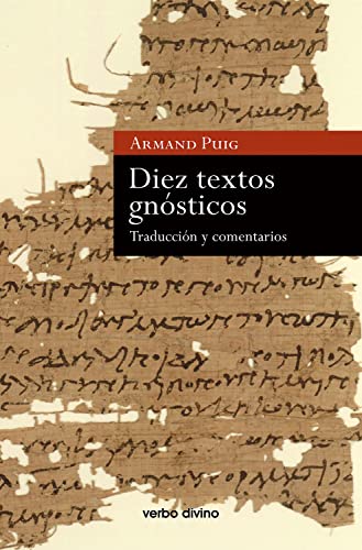 Armand Puig i Tàrrech: Diez textos gnósticos (Paperback, Spanish language, Verbo Divino)
