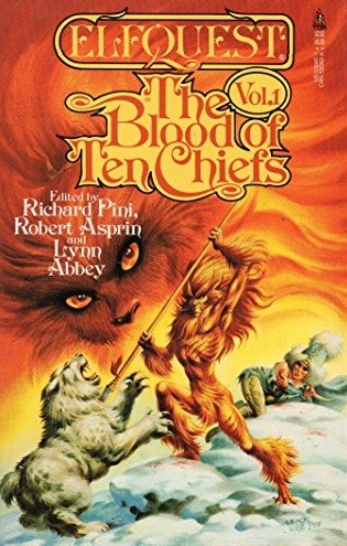 Janny Wurts, Lynn Abbey, Piers Anthony, Robert Asprin, Diane Carey, C.J. Cherryh, Diana L. Paxson, Nancy Springer, Richard Pini, Allen L. Wold, Mark C. Perry: The Blood of Ten Chiefs 1 (Paperback, Tor Books, Tom Doherty Associates, Inc.)