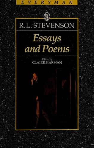 Robert Louis Stevenson: Essays and poems (1992, J.M. Dent, C.E. Tuttle)