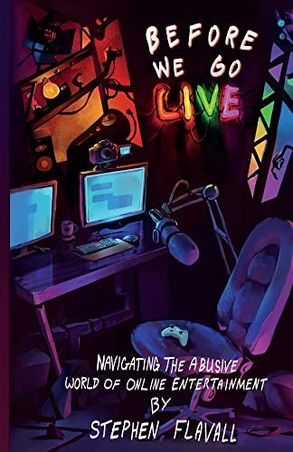 Stephen Flavall: Before We Go Live (Paperback, Spender Books)