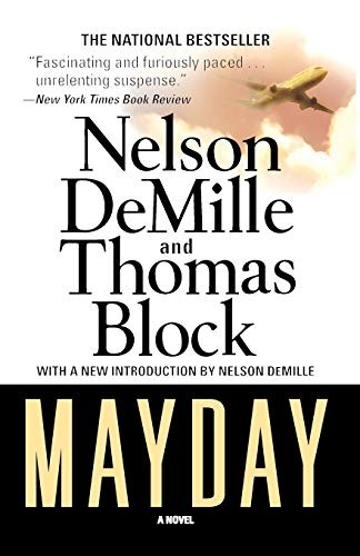 Nelson DeMille, Thomas Block: Mayday (Paperback, 2011, Grand Central Publishing)