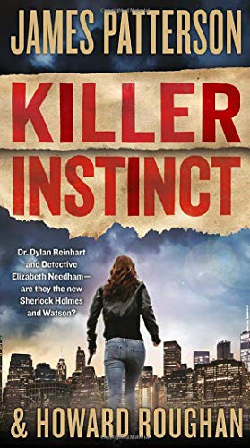 James Patterson, Howard Roughan: Killer Instinct (Paperback, 2021, Grand Central Publishing)