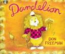 Don Freeman: Dandelion (Live Oak Readalong) (Paperback, 2005, Live Oak Media)
