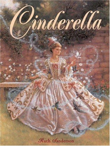 Ruth Sanderson: Cinderella (2002, Little, Brown)