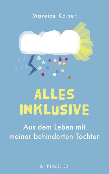 Mareice Kaiser: Alles inklusive (German language, 2016)