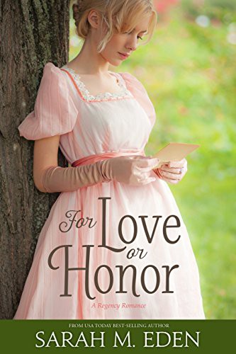 Sarah M. Eden: For Love or Honor (Paperback, Covenant Communications, Inc.)