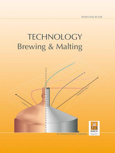 Wolfgang Kunze: Technology Brewing and Malting (Hardcover)