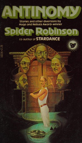 Spider Robinson: Antinomy (1980, Dell Publishing)