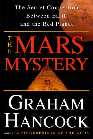 Graham Hancock: The Mars mystery (1998, Crowns)