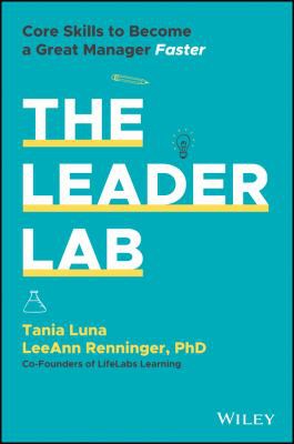 Tania Luna, LeeAnn Renninger: Leader Lab (2021, Wiley & Sons, Limited, John)