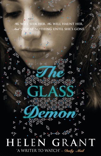 Helen Grant: Glass Demon (2010, Penguin)