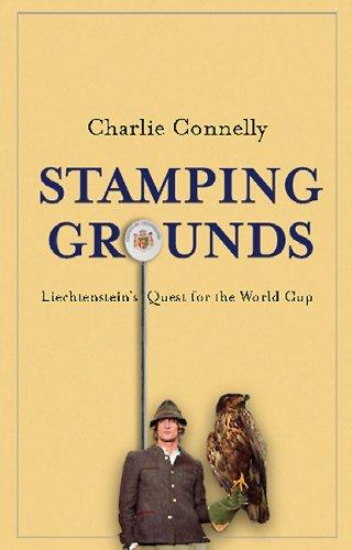 Charlie Connelly: Stamping Grounds (2005, Little, Brown Book Group)