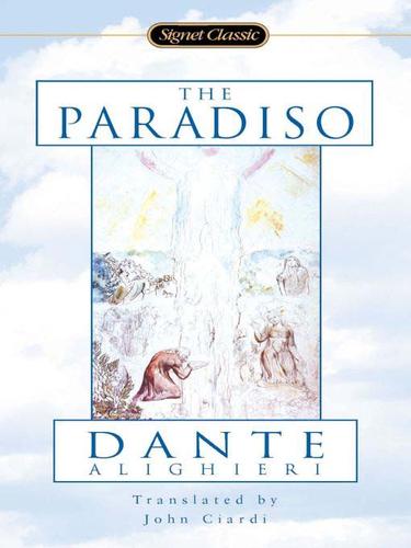 Dante Alighieri, Dante Alighieri: The Paradiso (EBook, 2009, Penguin USA, Inc.)