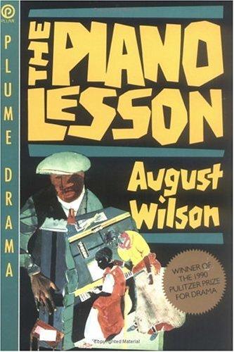 August Wilson: The piano lesson (1990, Plume)