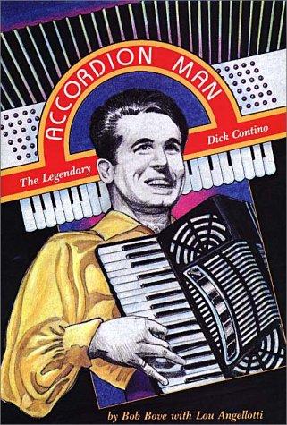 Bob Bove: Accordion man (1994, Father & Son Pub.)