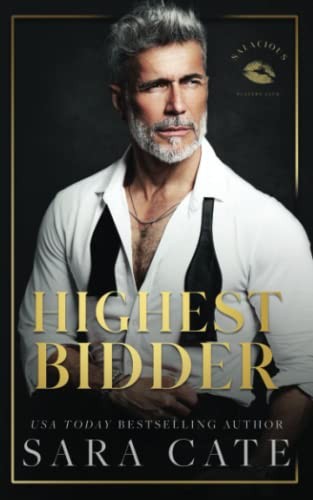 Sara Cate: Highest Bidder (Paperback, Sara Cate Books LLC)