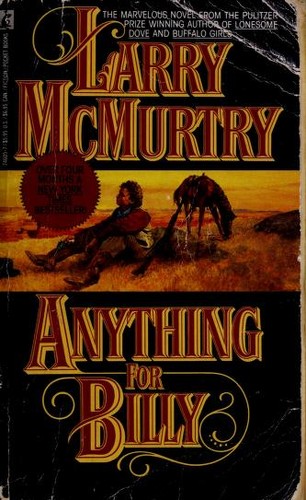 Larry McMurtry: Anything for Billy (Paperback, Pocket)