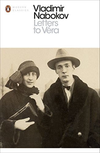 Vladimir Nabokov: Letters to Véra (Paperback, 2016, Penguin Classics)