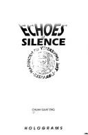 Chuah, Guat Eng: Echoes of silence (1994, Holograms)