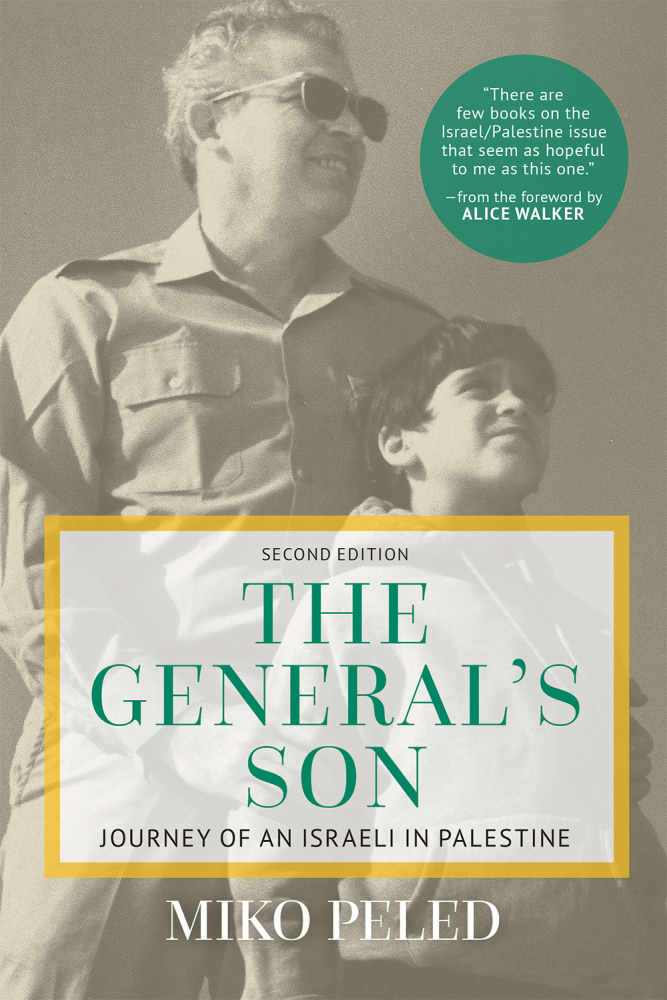 Alice Walker, Miko Peled: General's Son (2022, Just World Books)