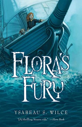 Ysabeau S. Wilce: Flora's Fury (Paperback, 2013, HMH Books for Young Readers)