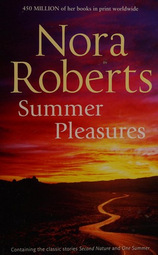 Nora Roberts: Summer pleasures (2014, Mills & Boon)