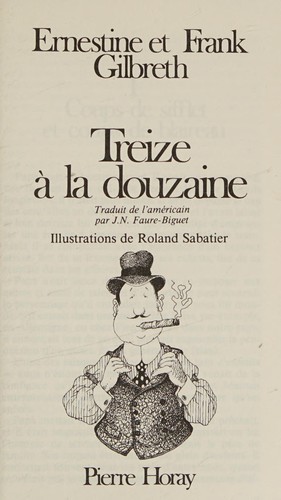 Ernestine Gilbreth: Treize à la douzaine (Undetermined language, 1983, Gallimard)