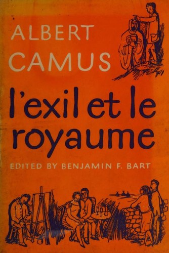 Albert Camus: L'exil et le royaume (French language, 1965, Scribner)