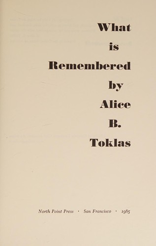Alice B. Toklas: What Is Remembered (Paperback, North Point Pr)
